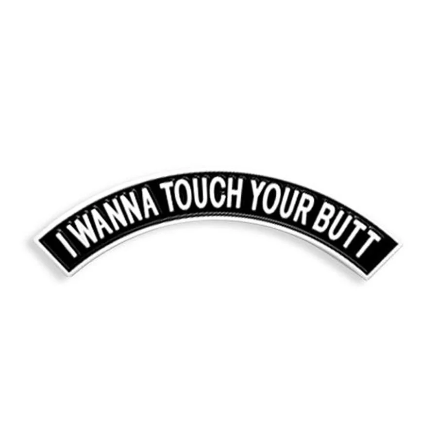 Touch Your Butt Pin